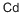 镉